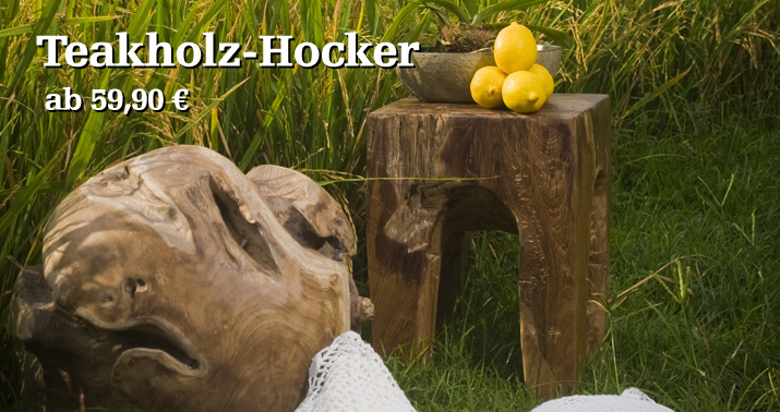 Teakholz Hocker als Stamm, rund mit drei F&uuml;&szlig;en oder eckig mit 4 F&uuml;&szlig;en. Wohnfreuden bietet diese Hocker lasiert, geschliffen oder schwarz /wei&szlig; gebeizt an. Ab 59,90 Euro.